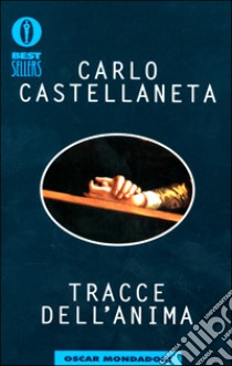 Tracce dell'anima libro di Castellaneta Carlo