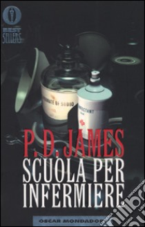 Scuola per infermiere libro di James P. D.