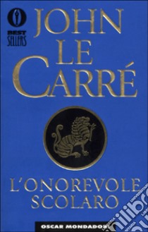 L'onorevole scolaro libro di Le Carré John