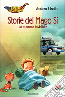 La Mamma invisibile libro di Martín Andreu