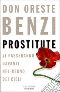 Prostitute libro di Benzi Oreste