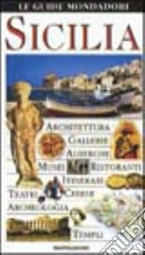 Sicilia libro di Ardito Fabrizio; Gambaro Cristina; Scapagnini Marco