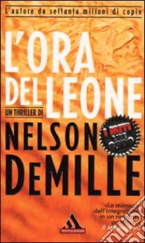 L'ora del leone libro di Demille Nelson