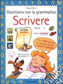 Scrivere libro di Panini Allegra