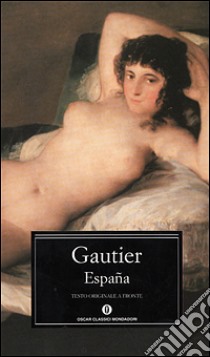 Espana libro di Gautier Théophile