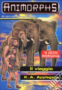 Il viaggio libro di Applegate Katherine