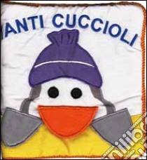 Tanti cuccioli libro