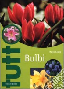 Bulbi libro di Leone Marco