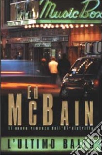 L'ultimo ballo libro di McBain Ed