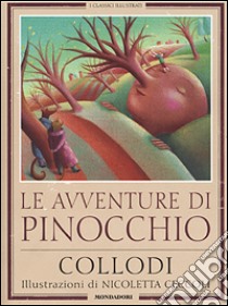 Le avventure di Pinocchio libro di Collodi Carlo