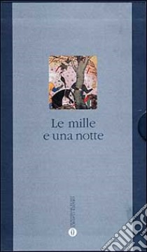 Le mille e una notte libro di Haidar H. (cur.)