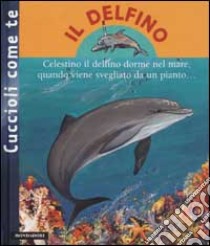 Il delfino libro di Doinet Mymi