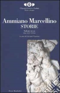 Storie (3) libro di Ammiano Marcellino