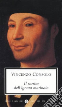 Il sorriso dell'ignoto marinaio libro di Consolo Vincenzo