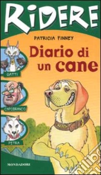 Diario di un cane libro di Finney Patricia