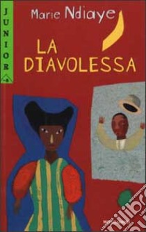 La diavolessa libro di Ndiaye Marie