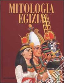 Mitologia egizia libro di Tron Ilva