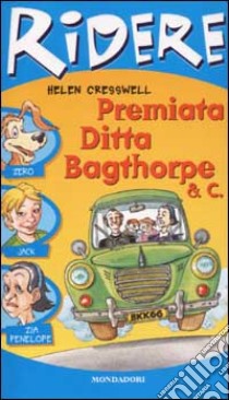 Premiata ditta Bagthorpe & C. libro di Cresswell Helen