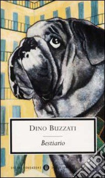 Bestiario libro di Buzzati Dino