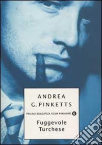 Fuggevole turchese libro di Pinketts Andrea G.