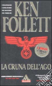 La cruna dell'ago libro di Follett Ken