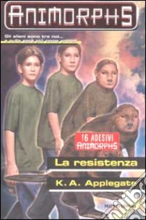 La resistenza libro di Applegate Katherine