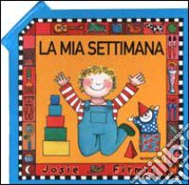 La mia settimana libro di Firmin Josie