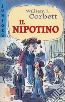 Il nipotino libro di Corbett William J.