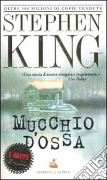 Mucchio d'ossa libro di King Stephen