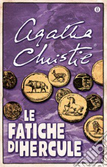 Le fatiche di Hercule libro di Christie Agatha