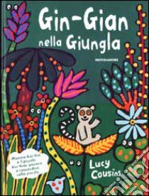 Gin-Gian nella giungla libro di Cousins Lucy