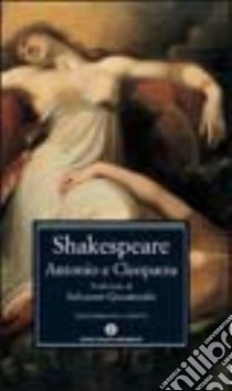 Antonio e Cleopatra libro di Shakespeare William