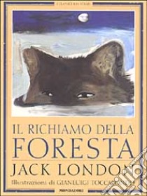 Il richiamo della foresta libro di London Jack