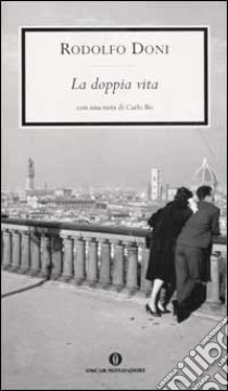 La Doppia vita libro di Doni Rodolfo