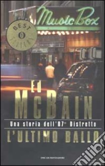 L'ultimo ballo libro di McBain Ed