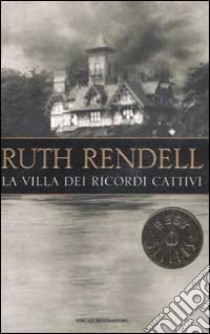 La villa dei ricordi cattivi libro di Rendell Ruth