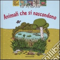 Animali che si nascondono libro di Guidoux Valérie - Caillou Pierre - Eydoux Anne