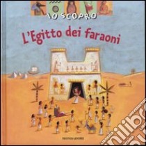 L'Egitto dei faraoni libro di Baussier Sylvie - Saillard Rémi