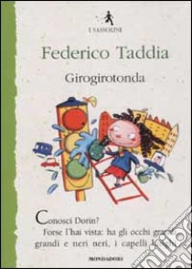 Girogirotonda libro di Taddia Federico