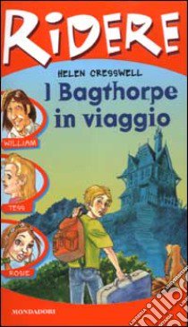 I Baghtorpe in viaggio libro di Cresswell Helen