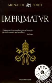 Imprimatur libro di Monaldi Rita - Sorti Francesco