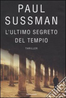 L'ultimo segreto del tempio libro di Sussman Paul