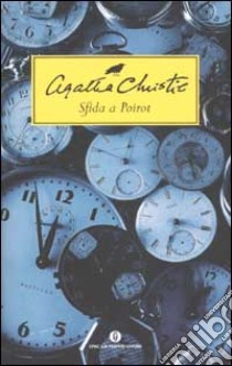 Sfida a Poirot libro di Christie Agatha