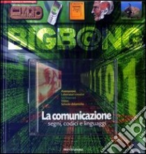 La comunicazione. Segni, codici e linguaggi. Con CD-ROM libro di Desombre Estelle