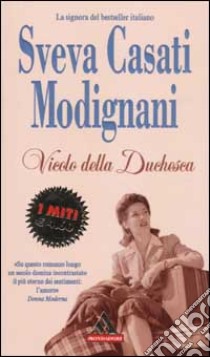 Vicolo della Duchesca libro di Casati Modignani Sveva