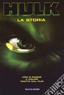 Hulk. La storia libro