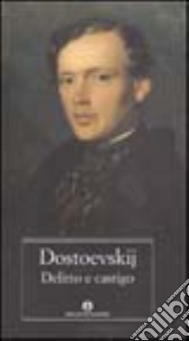 Delitto e castigo libro di Dostoevskij Fëdor