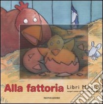 Alla fattoria libro di Morley Louise