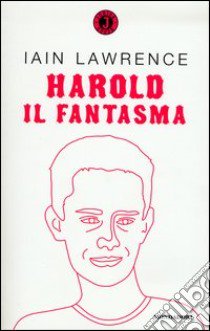 Harold il fantasma libro di Lawrence Iain