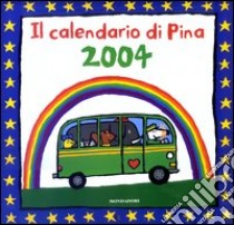 Il calendario di Pina 2004. Con puzzle libro di Cousins Lucy